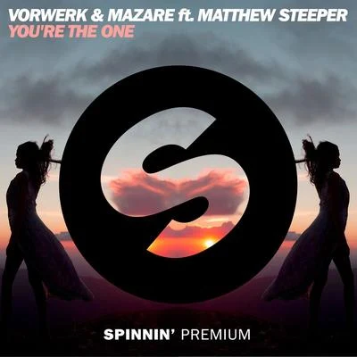 Vorwerk Youre The One (feat. Matthew Steeper)