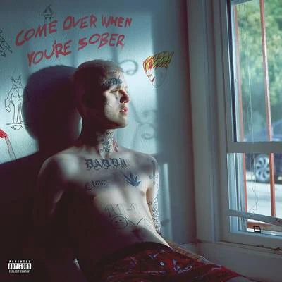 Lil Peep Come Over When You're Sober, Pt. 2 (Bonus)