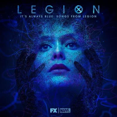 Jeff Russo It's Always Blue: Songs from Legion (Deluxe Edition)