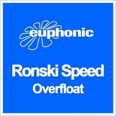 Ronski Speed Overfloat