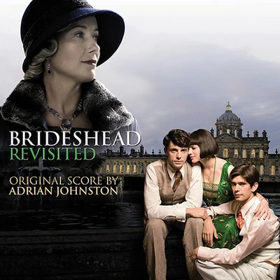 BBC Philharmonic Orchestra JOHNSTON, A.: Brideshead Revisited (Soundtrack)