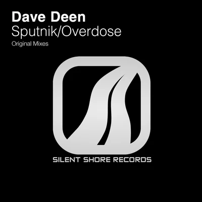 Dave Deen SputnikOverdose