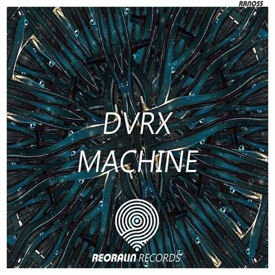 DVRX Machine (Extended Mix)