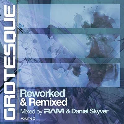 RAM Grotesque Reworked & Remixed 2