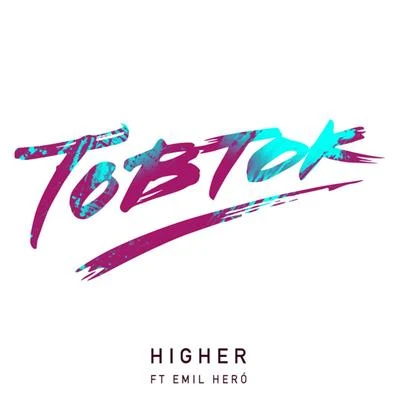 Tobtok Higher