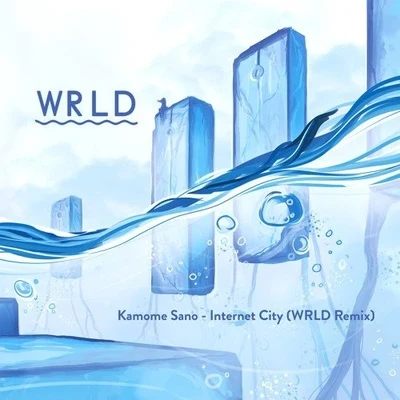 WRLD Internet City (WRLD Remix)