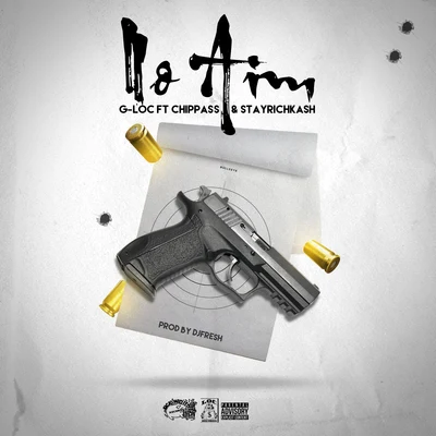 G-Loc No Aim (feat. Chippass & StayRichKash)