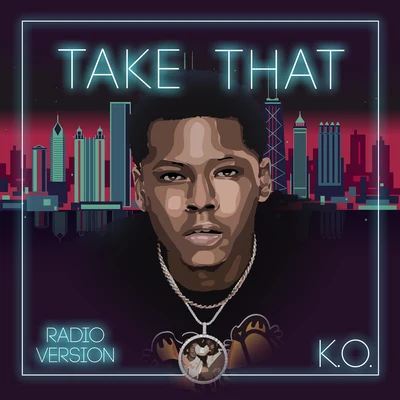 K.O. Take That (Radio Version)