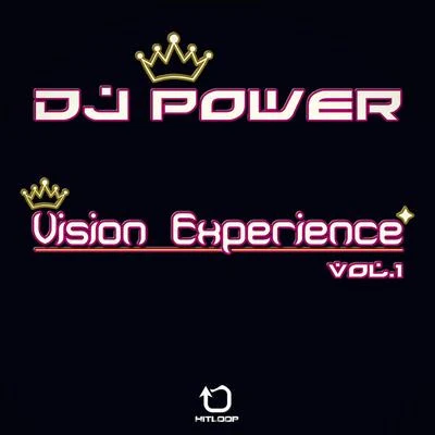 Dj Power vision experience, Vol. 1