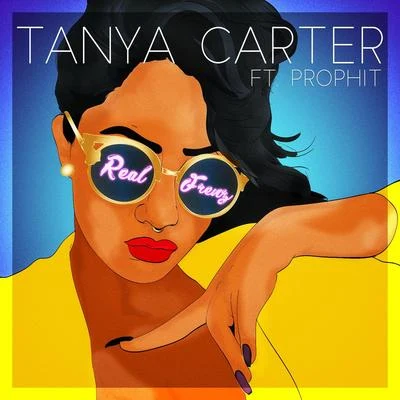 Prophit/Tanya Carter Real Frenz (feat. Prophit)