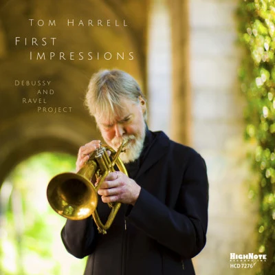 Tom Harrell First Impressions