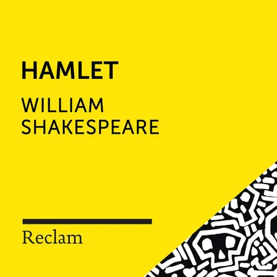 Johannes Steck/William Shakespeare/Reclam Hörbücher Shakespeare: Hamlet (Reclam Hörspiel)