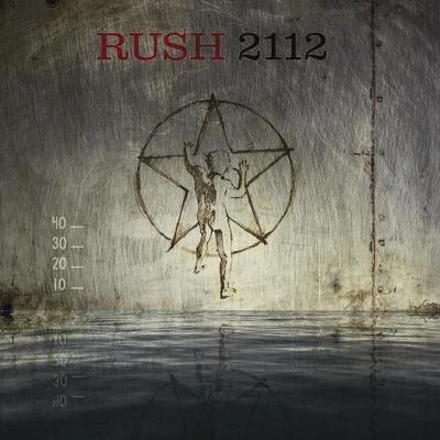 Rush 2112 (40 Anniversary)