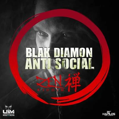 Blak Diamon Anti Social