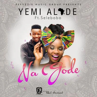 Yemi Alade Na Gode