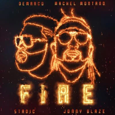 DeMarco/Machel Montano Fire