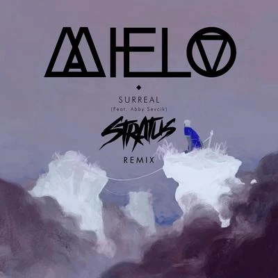 Mielo Surreal Feat. Abby Sevcik (Stratus Remix)