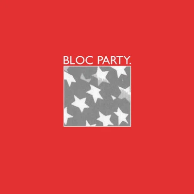 Bloc Party Bloc Party EP