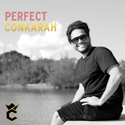 Conkarah Perfect