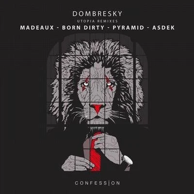 Dombresky Utopia (Remixes)