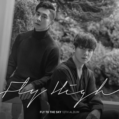 Fly To The Sky FLY TO THE SKY 10TH ALBUM [Fly High]