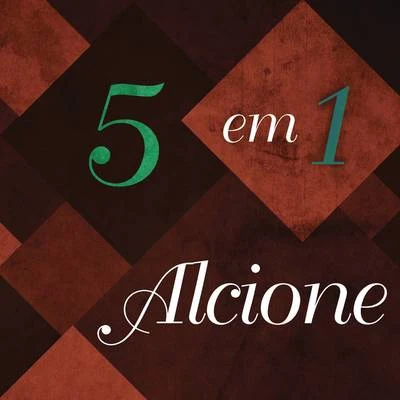 Alcione 5 em 1