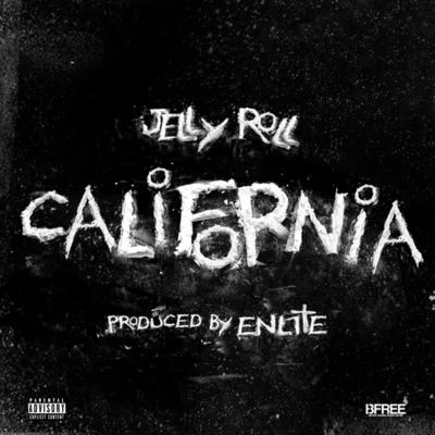 Jelly Roll California - Single