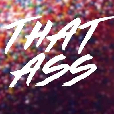 Aryam Aryam - That Ass