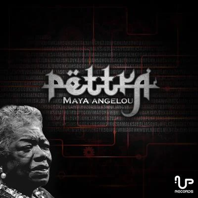 Pettra Maya Angelou