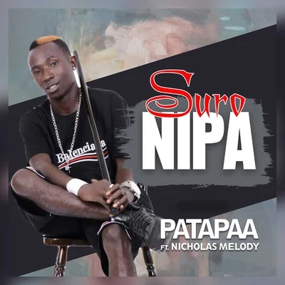 Patapaa Suro Nipa