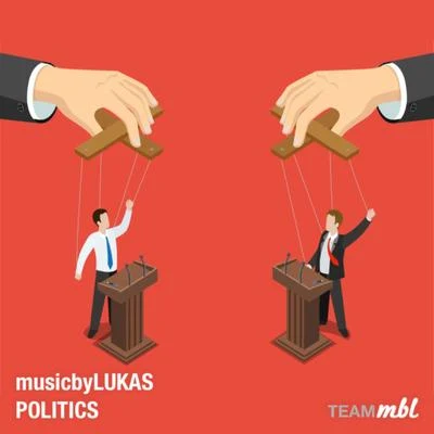 musicbyLUKAS Politics