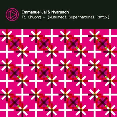 Emmanuel Jal Ti Chuong (Musumeci Supernatural Remix)