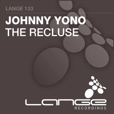 Johnny Yono The Recluse