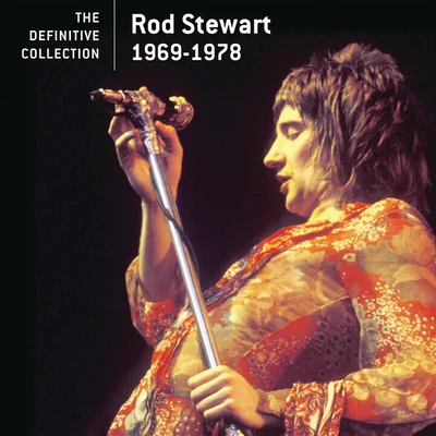 Rod Stewart The Definitive Collection - 1969-1978