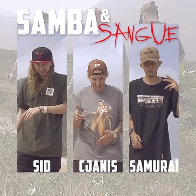 SID Samba e Sangue