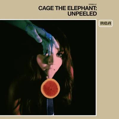 Cage the Elephant Unpeeled