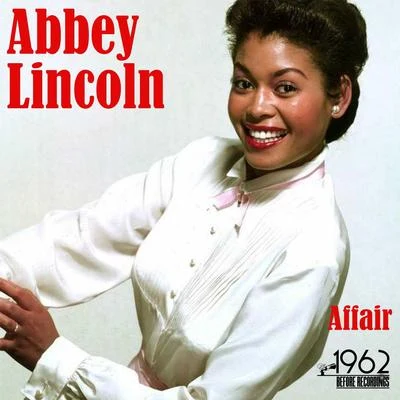 Abbey Lincoln Affair