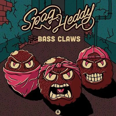 Spag Heddy Bass Claws