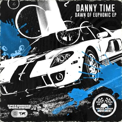 Danny Time Dawn Of Euphonic