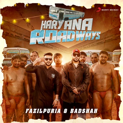 Badshah/Fazilpuria Haryana Roadways