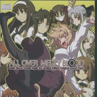 来兎 ALL OVER MELTY BLOOD ~ Melty Blood Actress Again for Limited Edition Original Sound Track