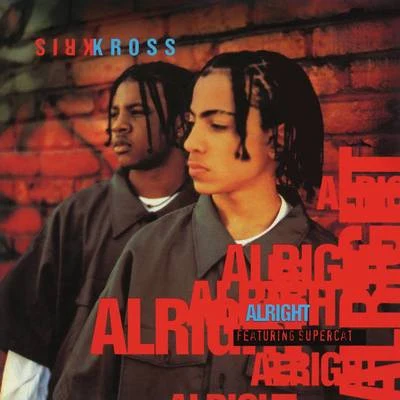 Kris Kross alright - EP