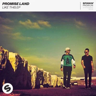 Promise Land Like This EP