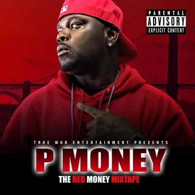 P Money The Red Money Mixtape