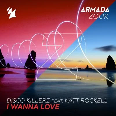 Disco Killerz I Wanna Love