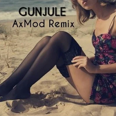 Androma/Axmod Gunjule (AxMod Remix)