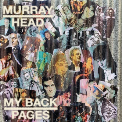 Murray Head My Back Pages