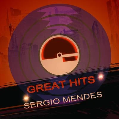 Sergio Mendes Great Hits