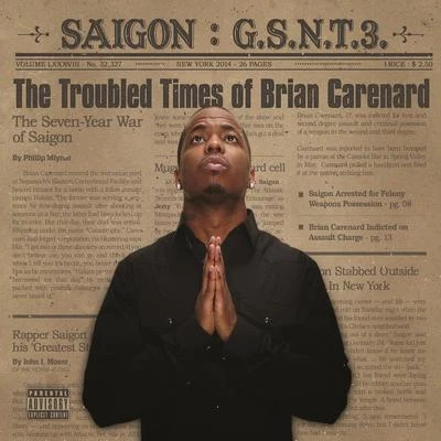 Saigon GSNT 3: The troubled times of Brian Carenard