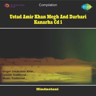 Ustad Amir Khan Ustad Amir Khan Megh And Darbari Kanarha Cd 1